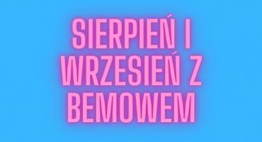 Poimprezuj z Bemowem! Na tych wydarzeniach trzeba być