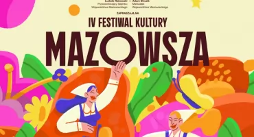 IV Festiwal Kultury Mazowsza